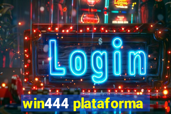 win444 plataforma